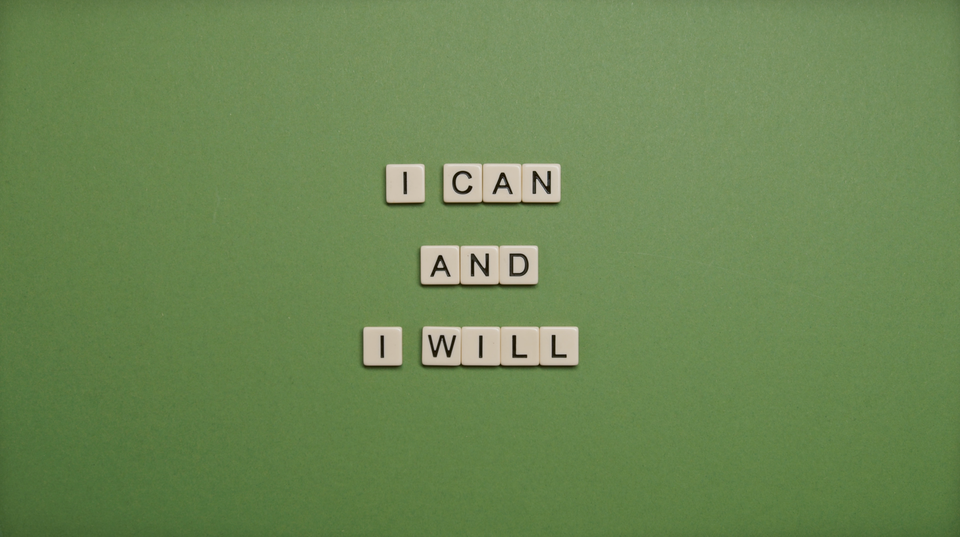 i can and i will text on green background